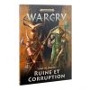 Warcry - Tome de Bandes - Ruine et Corruption
