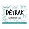 Detrak - Recharge Bloc de Score