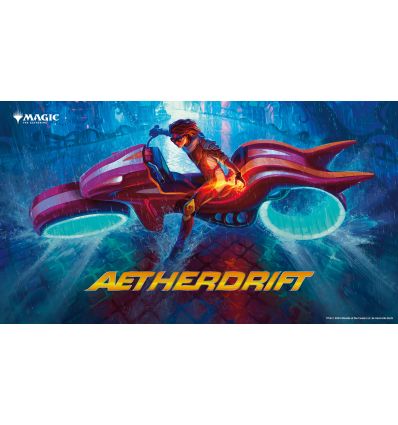 MTG - Draft Aetherdrift - le 14 mars - 20h00