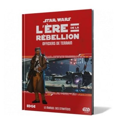 Star Wars L'Ere De La Rebellion - Le Manuel Des Strateges