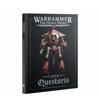 Horus Heresy -  LIBER QUESTORIS (FRANCAIS)