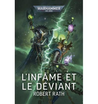 L'INFAME ET LE DEVIANT (FRANCAIS)