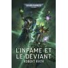 L'INFAME ET LE DEVIANT (FRANCAIS)