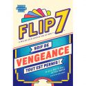 Flip 7 VENGEANCE
